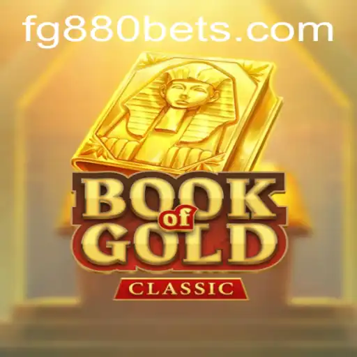 Exploring the Mystique of BookOfGoldClassic and FG880.com
